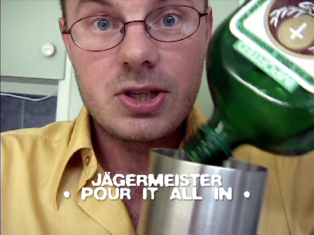 J&auml;ger: Pour It All In
